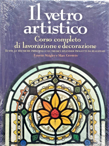 Vetro artistico corso - il,