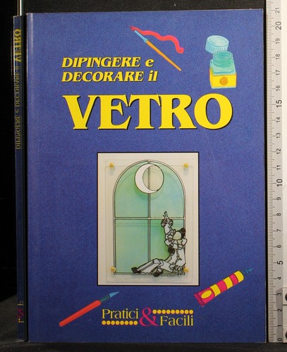 Dipingere decorare vetro - il,