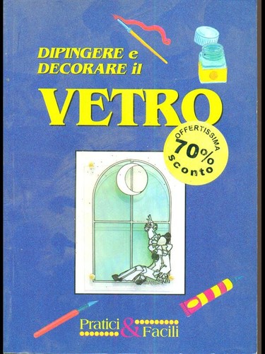 Dipingere decorare vetro - dipingere,